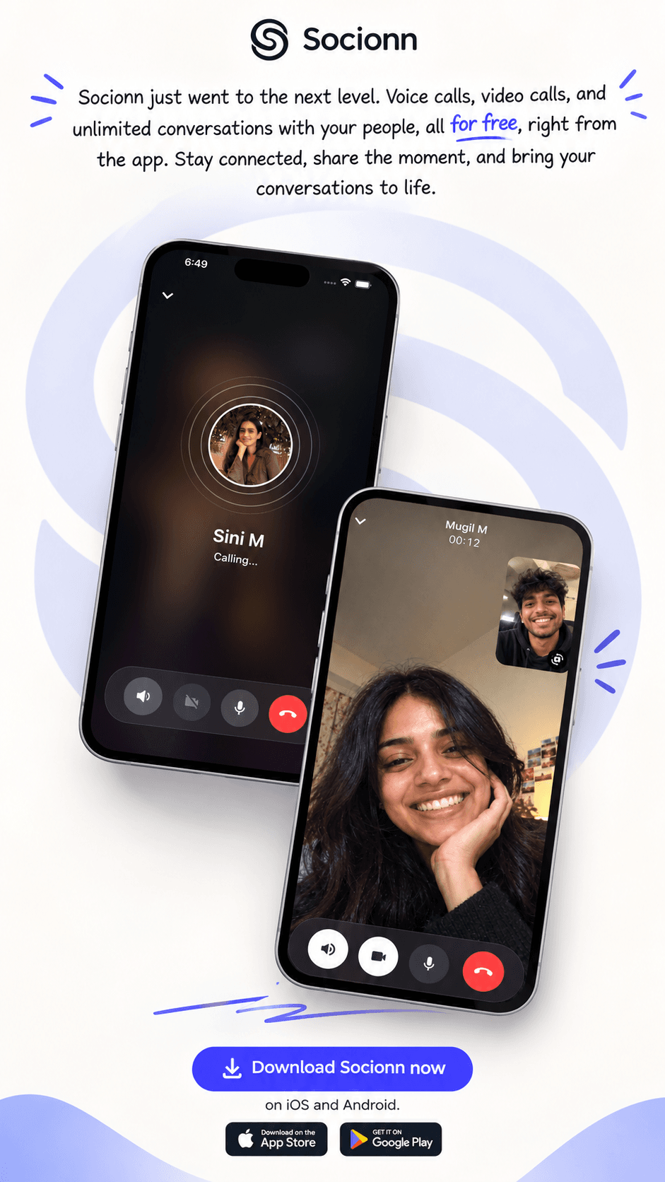 Socionn voice and video calls, free in the app